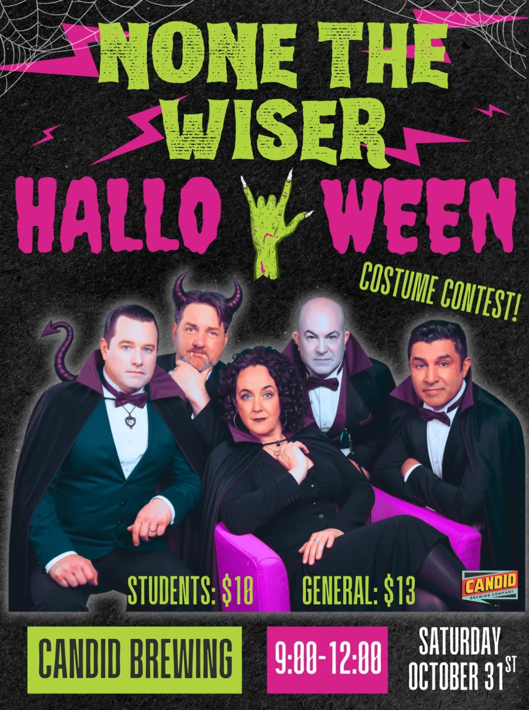 None the Wiser Halloween poster: five band members in vampire costume, Candid Brewing, Saturday October 31, 9 to 12.