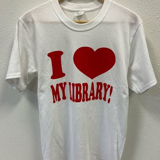 “I Love My Library!” T-shirts