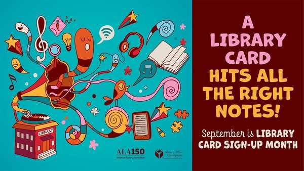 September is Library Card Sign-Up Month